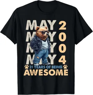 21st Birthday Bear Legends May 2004 21 Years Old For Mens T-Shirt