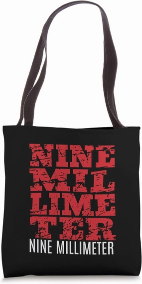 9 MM Nine Millimeter Right to Bear Arms Proud Gun Owner Gift Tote Bag