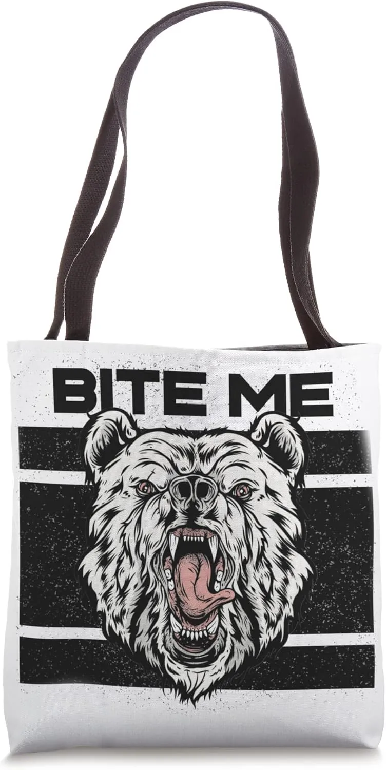 Bite Me Roar Bear Wildlife Streetwear Style Tote Bag