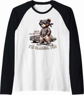 CHALE IM NOT OLD IM CLASSIC FOO Funny Cholo Chicano Lowrider Raglan Baseball Tee