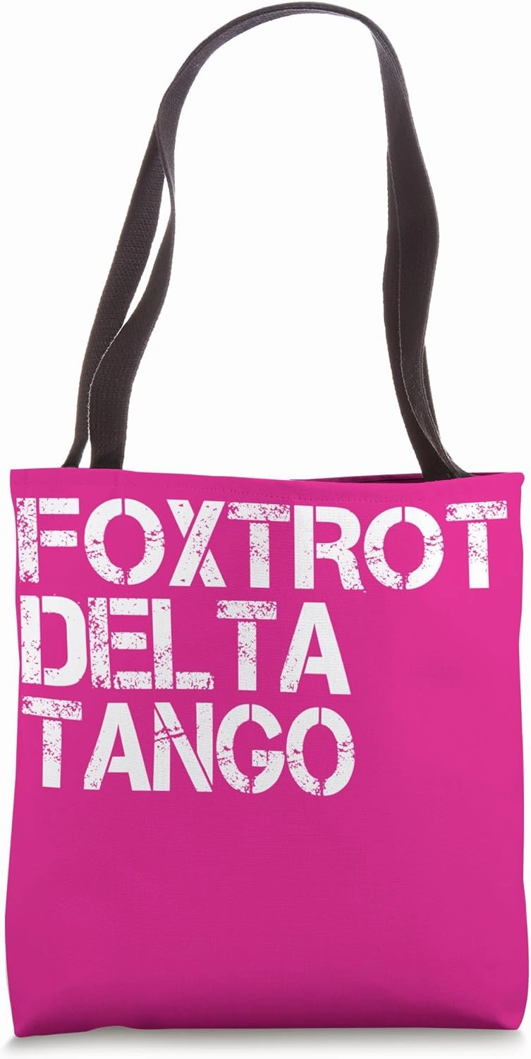 Foxtrots Delta Tangos Vintage National Parks Bear Humor Tote Bag