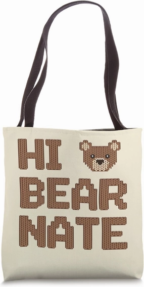 Funny Hi Bear Nate Funny Bear Hibernate Pun Ugly Sweater Tote Bag