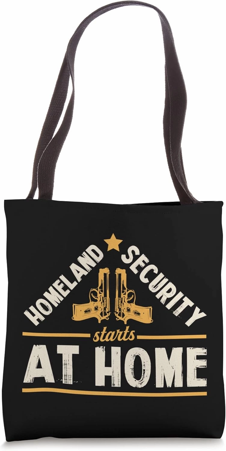 Homeland Security Starts At Home 2A Pro Second Amendment Tote Bag