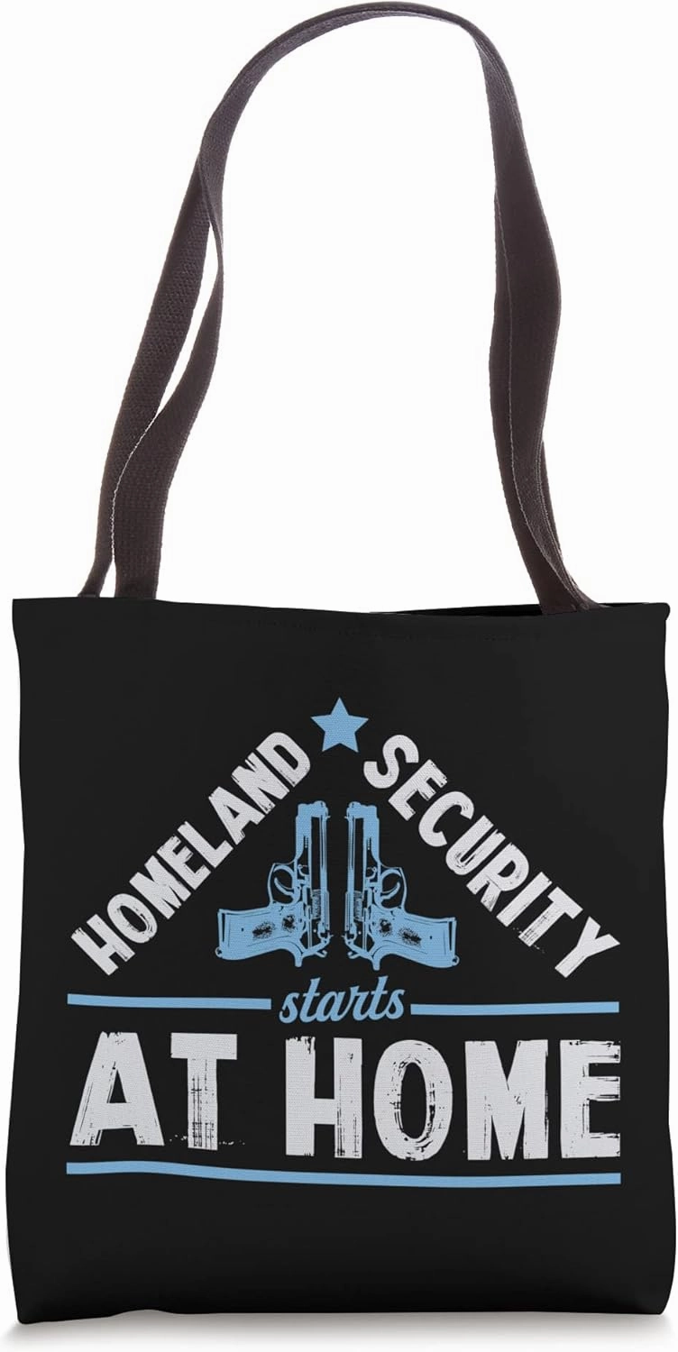 Homeland Security Starts At Home 2A Pro Second Amendment Tote Bag
