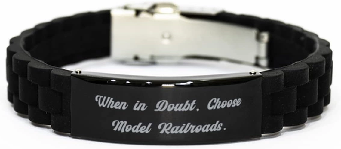 Motivational Model Railroads Gifts, When in Doubt, Choose Model, Birthday Black Glidelock Clasp Bracelet for Model Railroads, Model Trains, Train Set, Toy Trains, Wooden Trains, Train Set, Electric