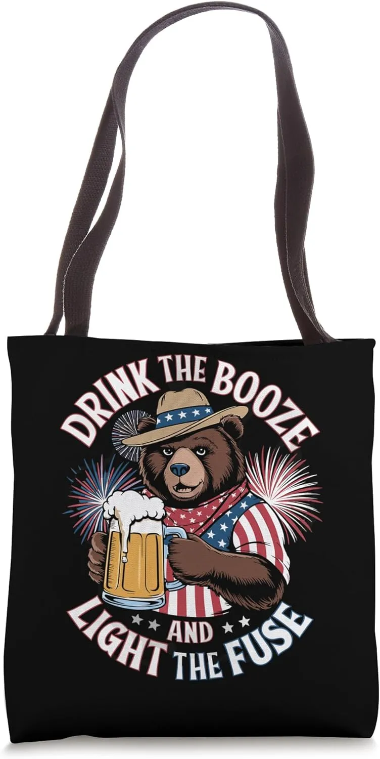 Patriotic Bear Drink the Booze and Light the Fuse Tote Bag