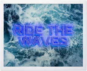 Poster Master Ride The Waves Poster - Surfing Print - Neon Art - Trendy Art - Motivational Art - Gift for Men, Women & Surfers - Decor for Living Room, Ocean or Beach House, 11x14 White Framed