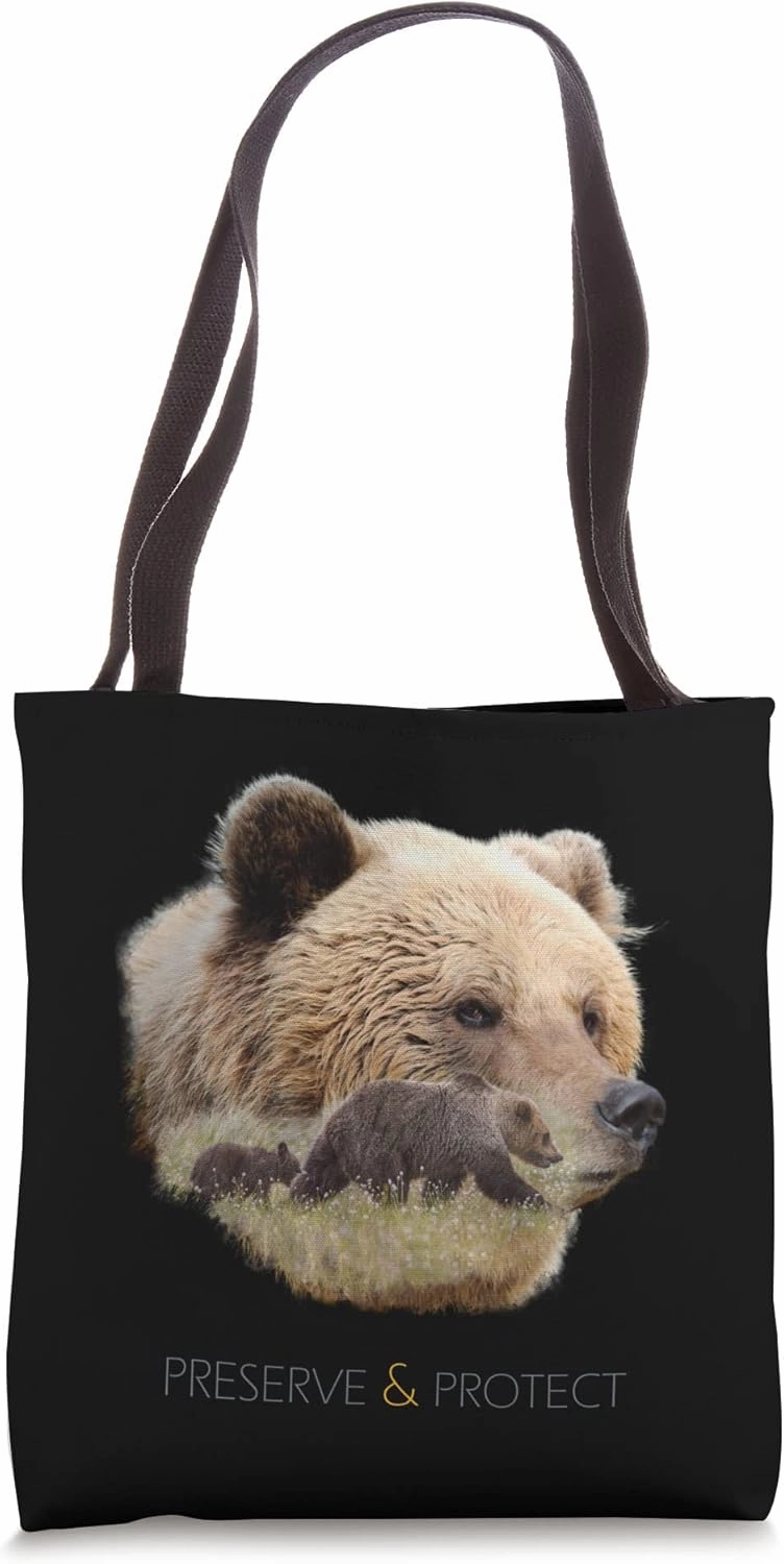 Preserve and Protect Bears Grizzly Tote Bag