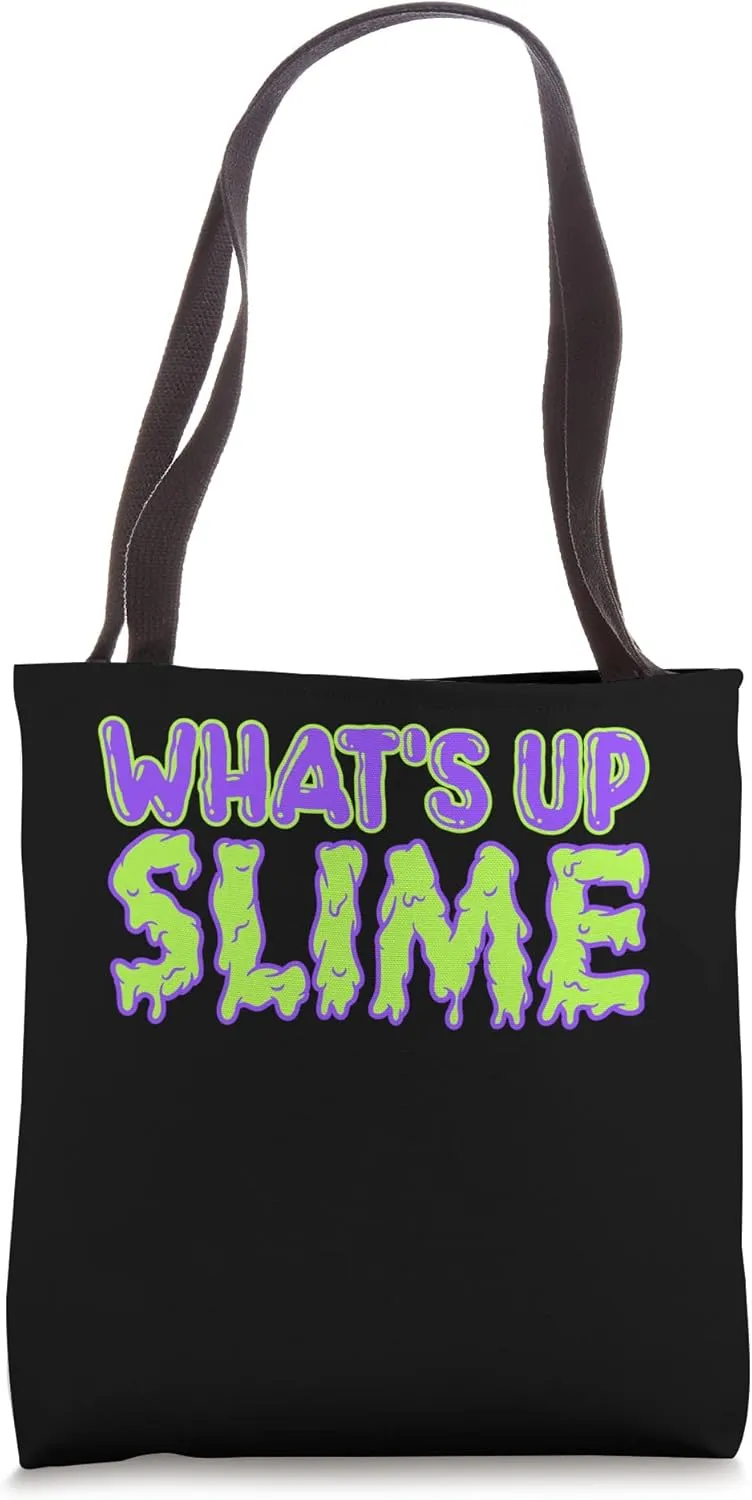 What's Up Slime Slippery Substance Soft Slime Tote Bag