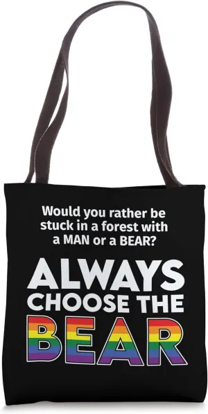 Would You Pick a Bear or Man? Dilemma LGBTQ Rainbow Tote Bag